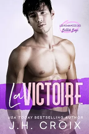 Les Romances des British Boys, Tome 2 : La Victoire